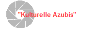         "Kulturelle Azubis"